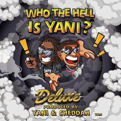 Who The Hell is Yani ??(Deluxe)