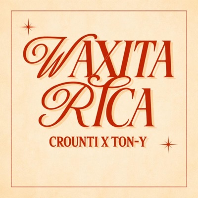 Waxita Rica (feat. TON-Y) - Single