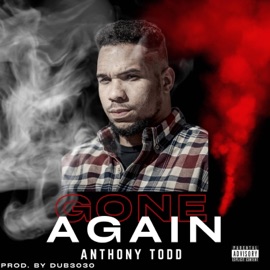 Gone Again Anthony Todd