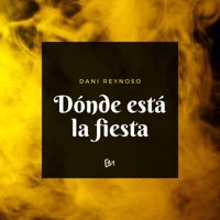 Dónde está la fiesta (Special Version) - Single - Dani Reynoso