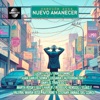 Nuevo Amanecer (feat. Dany El Travieso, ERNESTONIKO, Autodidactas, Elias.Q.A, GLO, Marta Rosa, LISSANIA, Juan Carlos Senra, Haruf, Rodolfo Rensoli, Valeria, María José, Philippe Katerine & Stefany) - Single