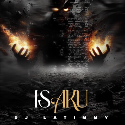 Song - ISAKU - Dj LaTimmy