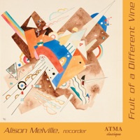 Fruit of a Different Wine - Alison Melville, Alayne Hall, Natalie Michaud & Colin Savage
