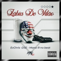 Lábia de Vilão (feat. Mano-R No Beat) - Single - MPR 012, DSE & EvChris