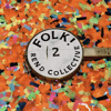 FOLK! (Pt. 2) - EP - Rend Collective