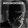 No Hoodz - Single