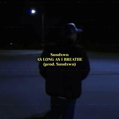 AS LONG AS I BREATHE - Single