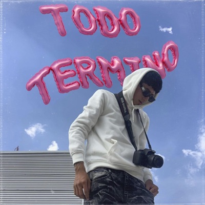 Todo Termino - Single