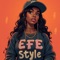 EFE Style - Maldito EFE lyrics