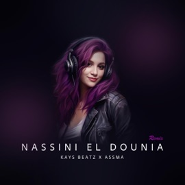 Nassini El Dounia Kays Beatz & ASSMA