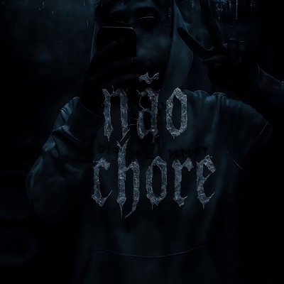 Não Chore - Single