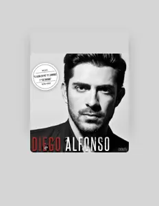 收听 Diego Alfonso、观看音乐视频、阅读小传、查看巡演日期等 ！
