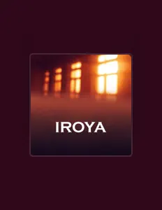 Escucha a IROYA, mira videos musicales, lee su biografía, consulta las fechas de las gira y más.