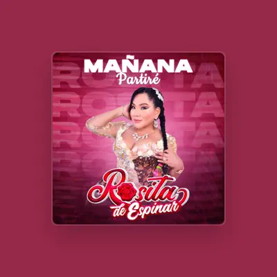 Listen to Rosita de Espinar, watch music videos, read bio, see tour dates & more!