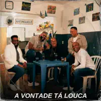 A Vontade Tá Louca — Katinguele