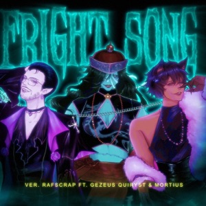 Fright Song (feat. Mortius) - Single