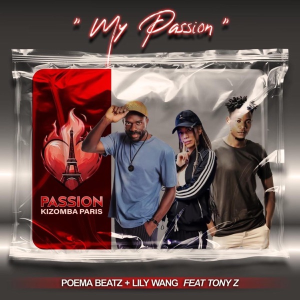 My Passion (feat. Lily Wang)