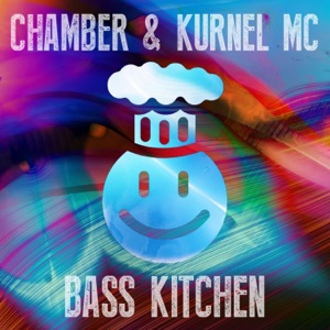 Bass Kitchen (feat. Kurnel MC) - Single