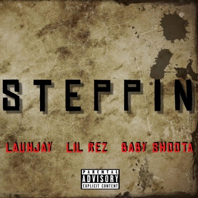 Steppin - Single