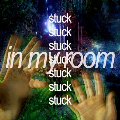 stuck inside my room - Single