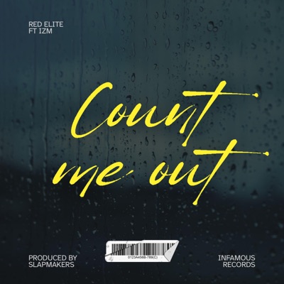 Count me out (feat. Red Elite) - Single