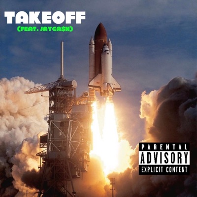 TAKEOFF (feat. Jay Ca$h) - Single