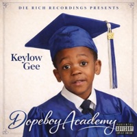Dopeboy Academy - Keylow Gee