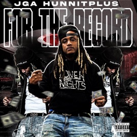Top Dawg (feat. Mac Moo & NoGood Tha Top Boss) Jga HunnitPlus