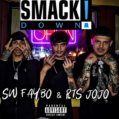 SMACKDOWN (feat. R.T.S JoJo) - Single