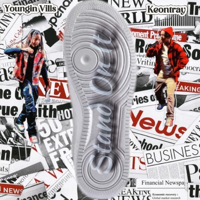 Stand On It (feat. Youngin Vills) - Single