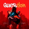 Question (feat. Vasper)