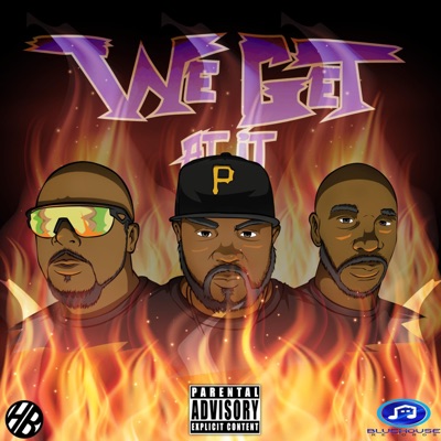 We Get At It (feat. Dogg Dirty & C-MO) - Single