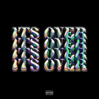 It's Over - Single - Pouya & Rocci