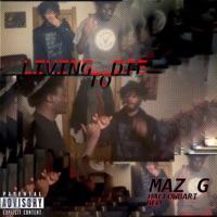 LIVING TO DIE (feat. BEO) - EP - Maz G