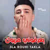 Ya3rfoni Meryoul W 3la Rohi Takla - Single