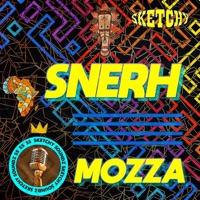 Mozza (feat. Snerh) - Single - Sketchy Soundz