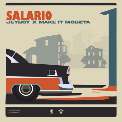 Salario (feat. Mobzta on the Beat) - Single