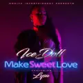 MAKE SWEET LOVE