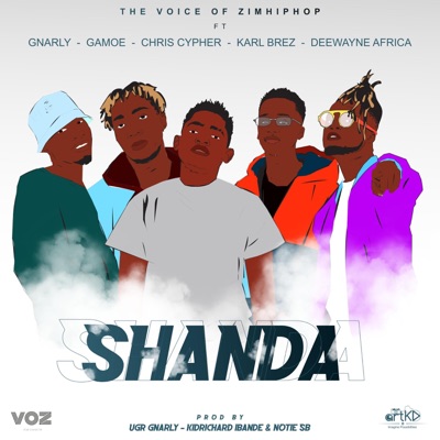 SHANDA (feat. UGR Gnarly, Karl Brez, Gamoe, Chris Cypher & Deewayne Africa) - Single