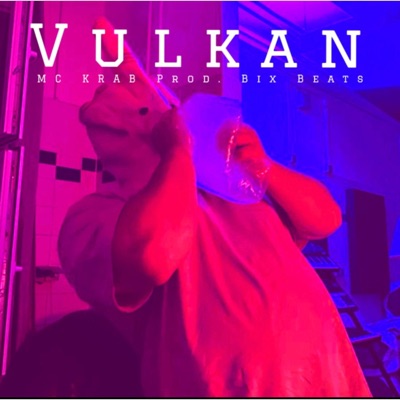 Vulkan (feat. MC Krab) - Single
