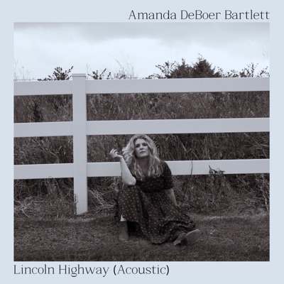 Lincoln Highway (Acoustic) - Single