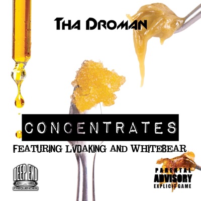 Concentrates (feat. LVdaKing & WhiteBear) - Single