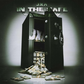 IN THE SAFE (feat. braiden wilson) JXA