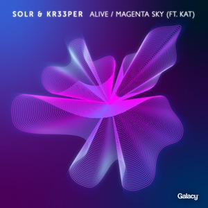 Alive / Magenta Sky - Single