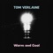 Ore - Tom Verlaine lyrics