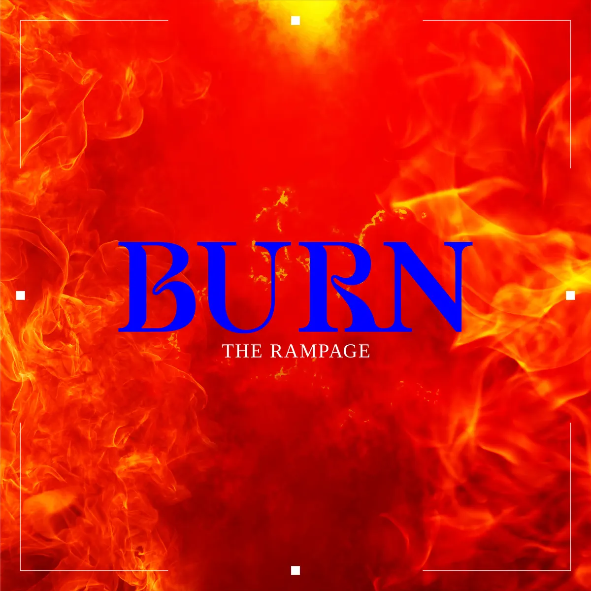 THE RAMPAGE from EXILE TRIBE - BURN - Single (2025) [iTunes Plus AAC M4A]-新房子