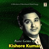 Rare Gems Of Kishore Kumar artwork