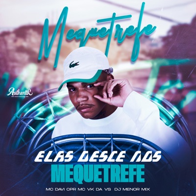 Elas Desce nos Mequetrefe - Single