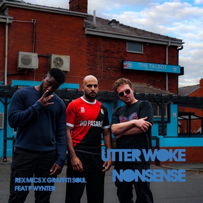 Utter Woke Nonsense - Single