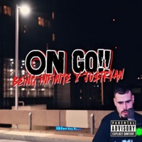 On Go! (feat. Ju$tRyan) - Single - Neworld Being